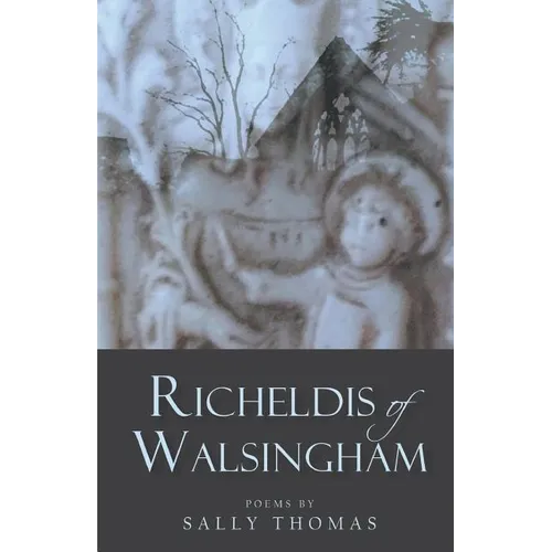 Richeldis of Walsingham - Paperback