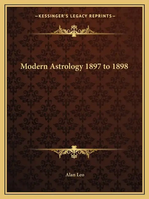 Modern Astrology 1897 to 1898 - Paperback