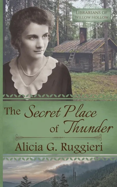 The Secret Place of Thunder: A Christian Fiction Appalachian Pack Horse Librarian Novella - Paperback