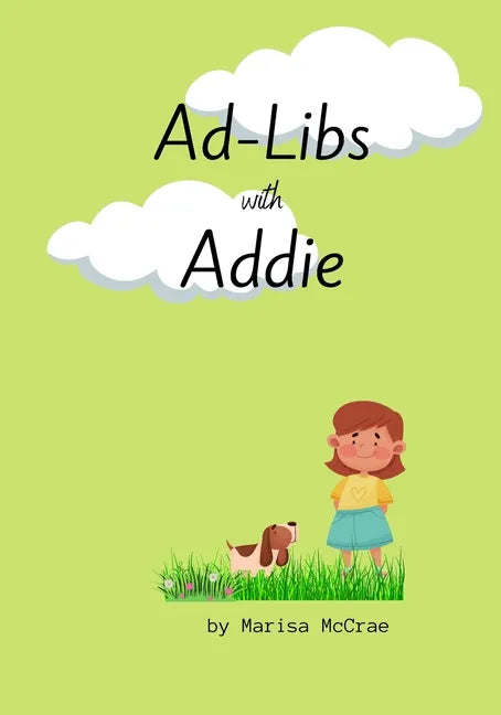 Ad-Libs with Addie - Paperback
