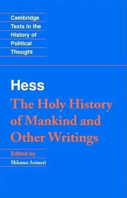 Hess: Holy Hist Other Writings - Paperback
