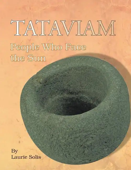 Tataviam: People Who Face the Sun - Paperback