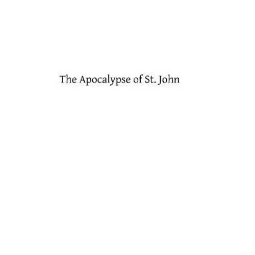 The Apocalypse of St. John - Paperback