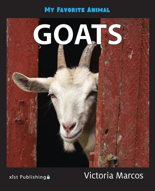 My Favorite Animal: Goats - Paperback