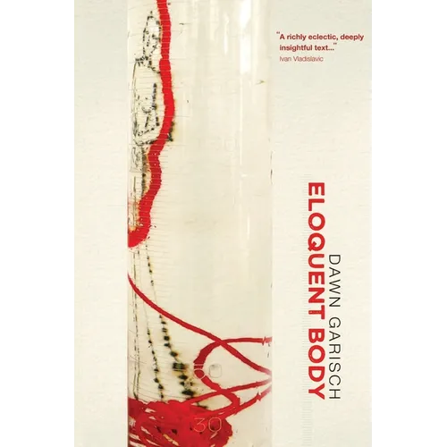 Eloquent Body - Paperback