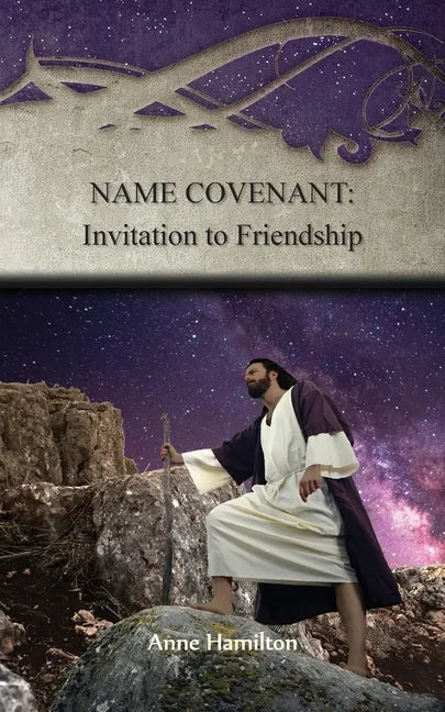 Name Covenant: Invitation to Friendship: Strategies for the Threshold #3 - Paperback