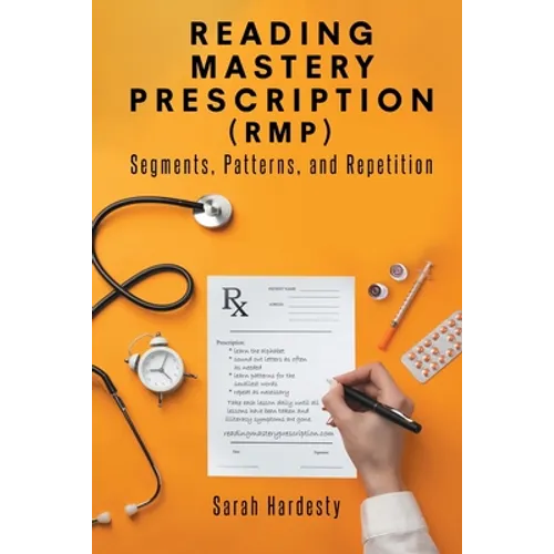 Reading Mastery Prescription (RMP): Segments, Patterns, and Repetition - Paperback