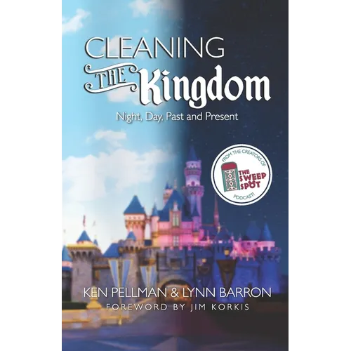 Cleaning the Kingdom: Night, Day, Past and Present - Paperback