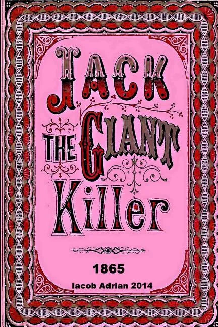 Jack the giant killer 1865 - Paperback