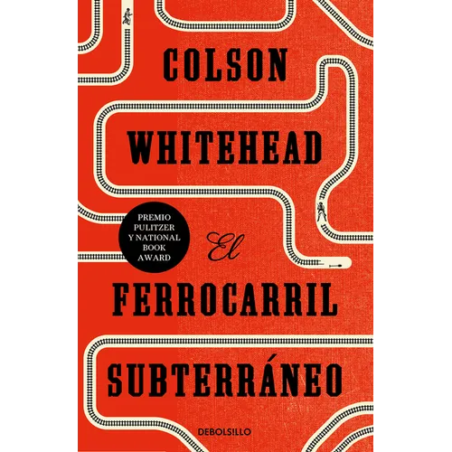 El Ferrocarril Subterráneo / The Underground Railroad - Paperback