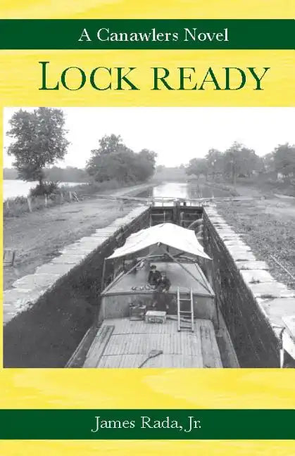Lock Ready: A Canawlers Novel - Paperback