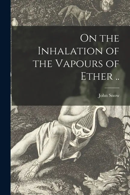 On the Inhalation of the Vapours of Ether .. - Paperback