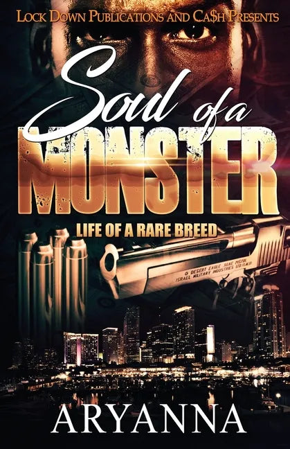 Soul of a Monster: Life of a Rare Breed - Paperback