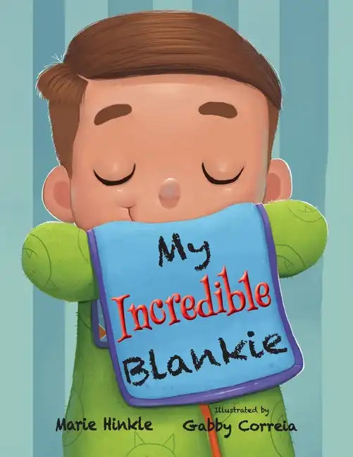 My Incredible Blankie - Paperback
