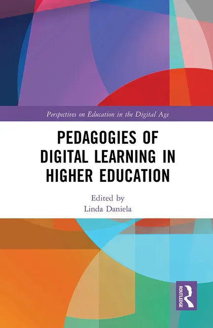 Pedagogies of Digital Learning in Higher Education - Paperback