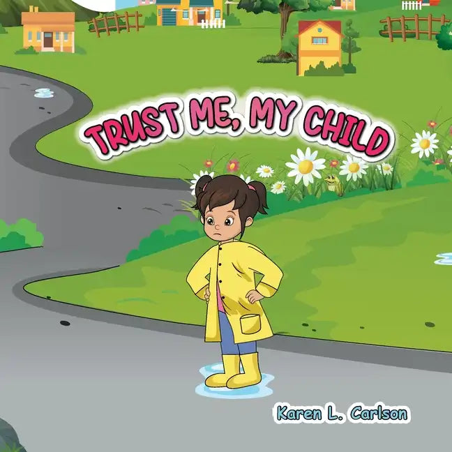 Trust Me, My Child - Paperback