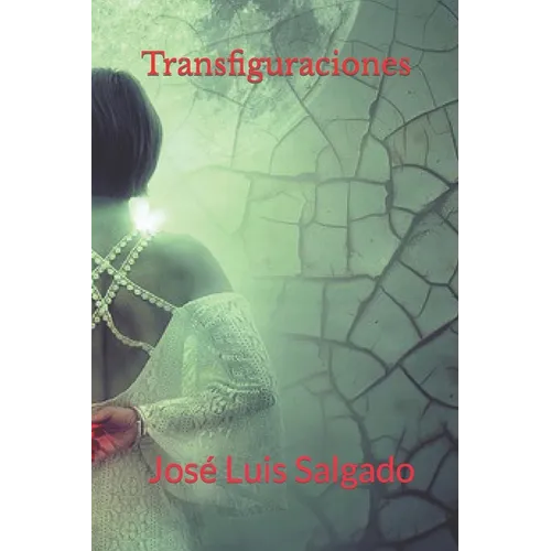Transfiguraciones - Paperback