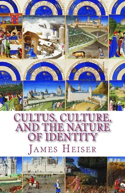 Cultus, Culture, and the Nature of Identity - Paperback