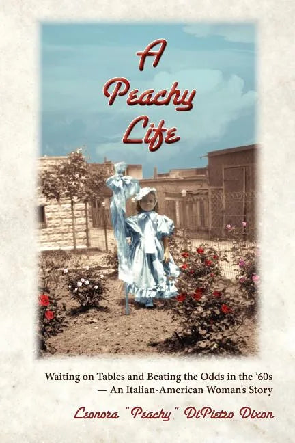 A Peachy Life - Paperback