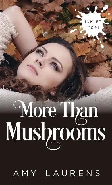 More Than Mushrooms - Paperback