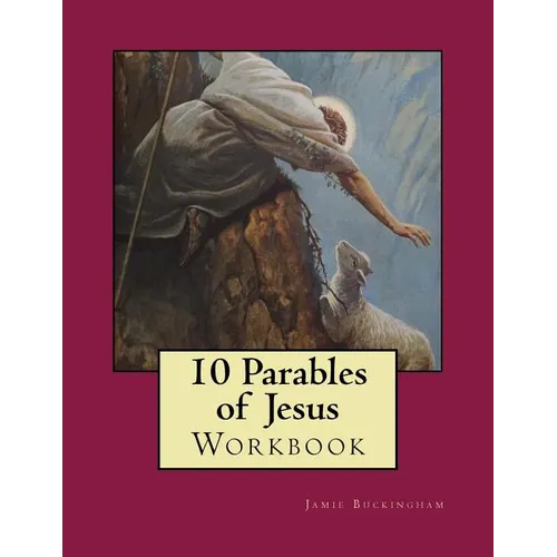 10 Parables of Jesus Workbook - Paperback