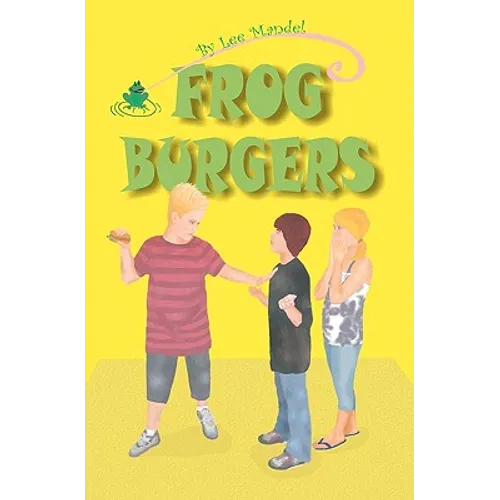 Frog Burgers - Paperback