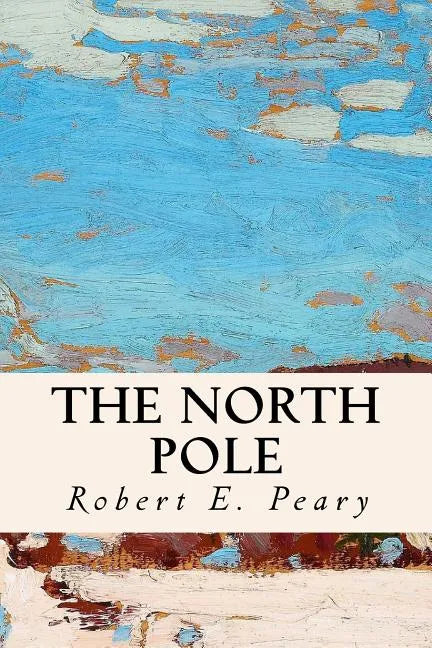 The North Pole - Paperback