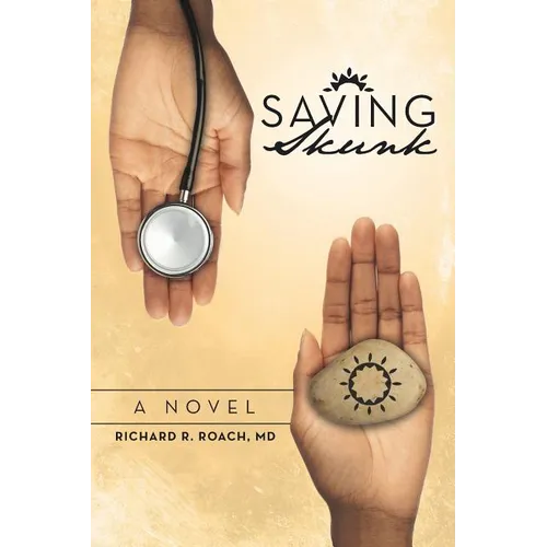 Saving Skunk - Paperback