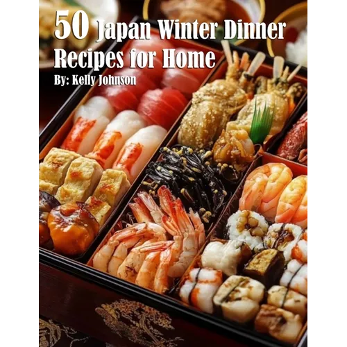 50 Japan Winter Dinner Recipes for Home - Paperback