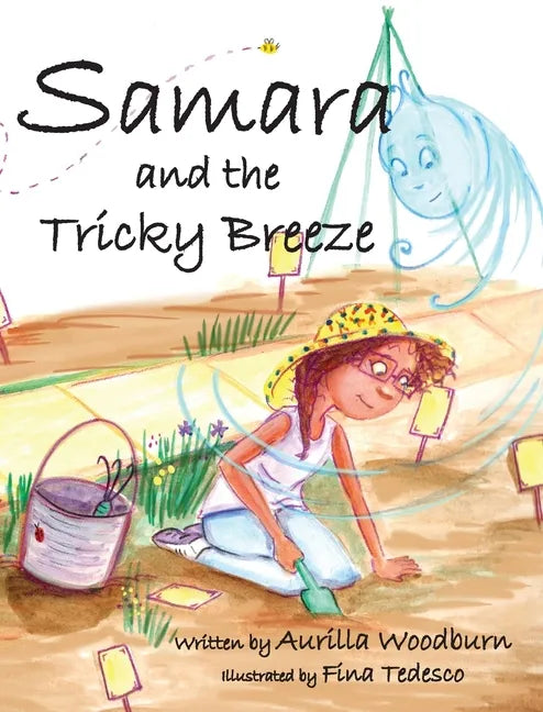 Samara and the Tricky Breeze - Hardcover