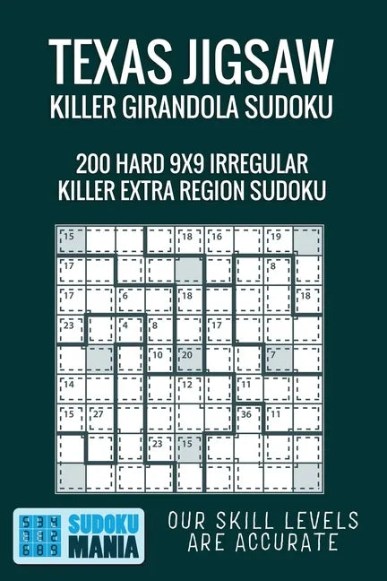 Texas Jigsaw Killer Girandola Sudoku: 200 Hard 9x9 Irregular Killer Extra Region Sudoku - Paperback