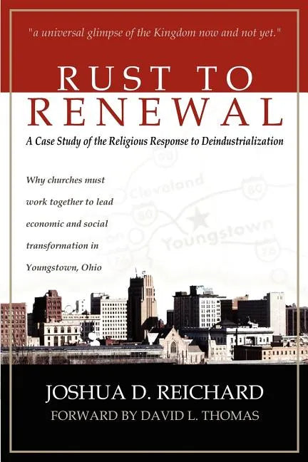 Rust to Renewal - Paperback