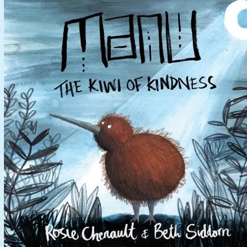 Manu the Kiwi of Kindness - Paperback