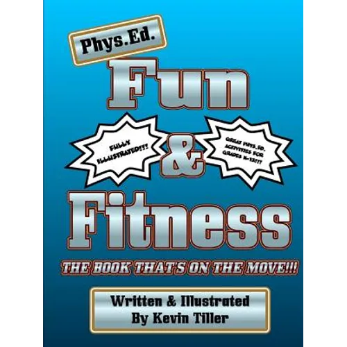 Phys. Ed. Fun & Fitness Black & White - Paperback