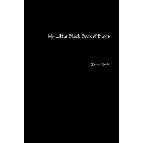My Little Black Book of Blogs - Paperback