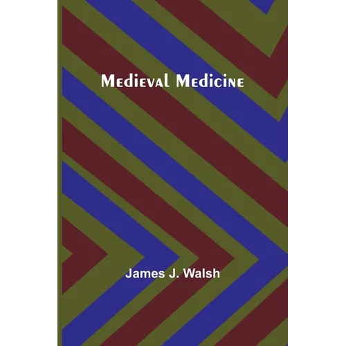 Medieval Medicine - Paperback