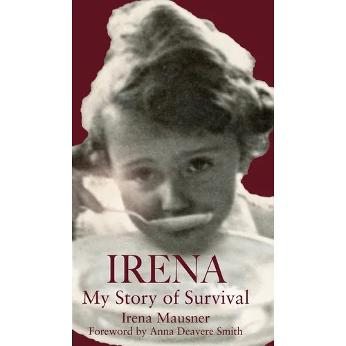 Irena: My Story of Survival - Hardcover