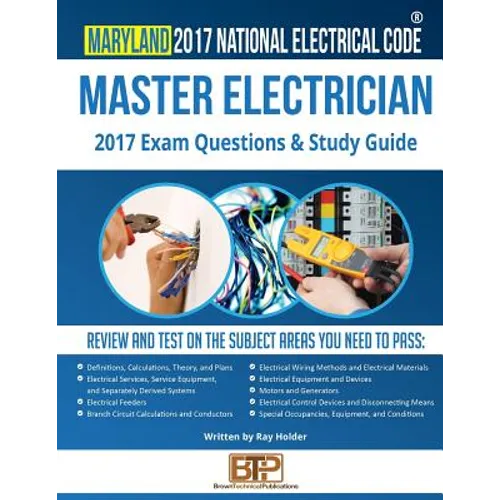 Maryland 2017 Master Electrician Study Guide - Paperback