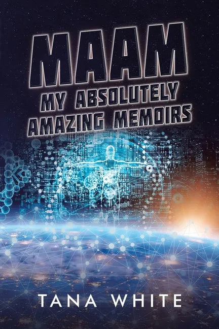 Maam: My Absolutely Amazing Memoirs - Paperback