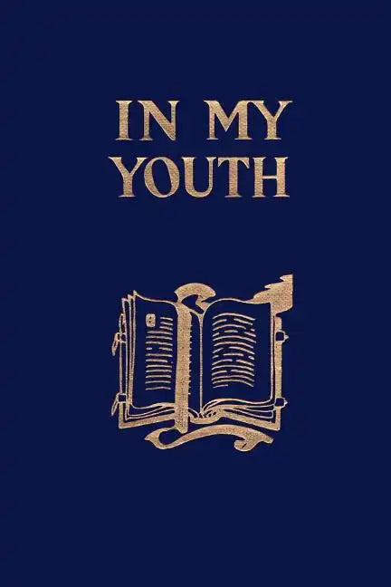 In My Youth (Yesterday's Classics) - Paperback