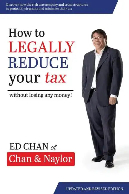How to Legally Reduce Your Tax: Without Losing Any Money! - Paperback