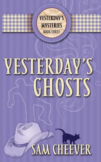 Yesterday's Ghosts - Paperback