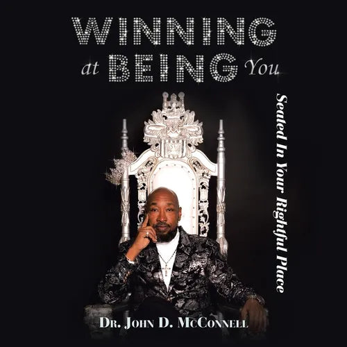 Winning At Being You: Seated In Your Rightful Place - Paperback