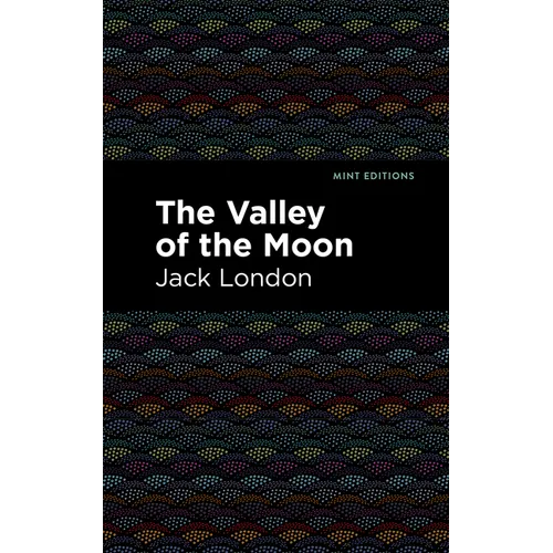 The Valley of the Moon - Hardcover