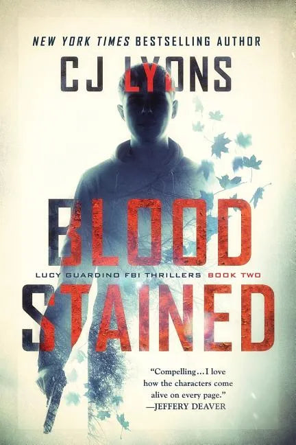 Blood Stained: a Lucy Guardino FBI Thriller - Paperback