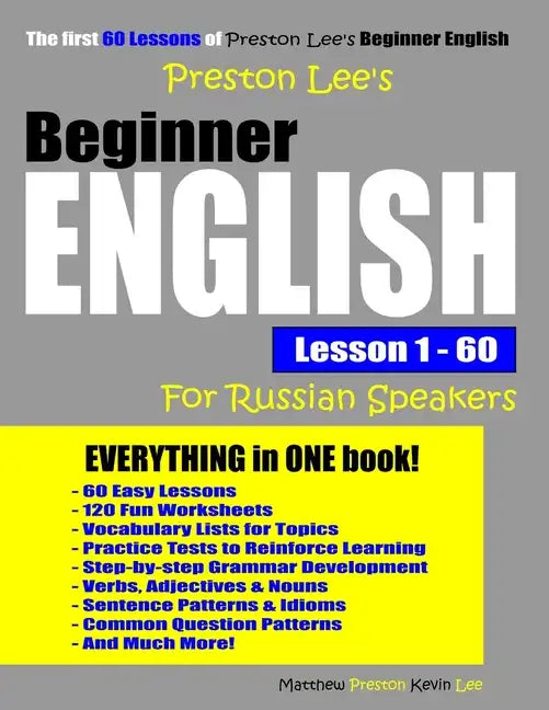 Preston Lee's Beginner English Lesson 1 - 60 For Russian Speakers - Paperback