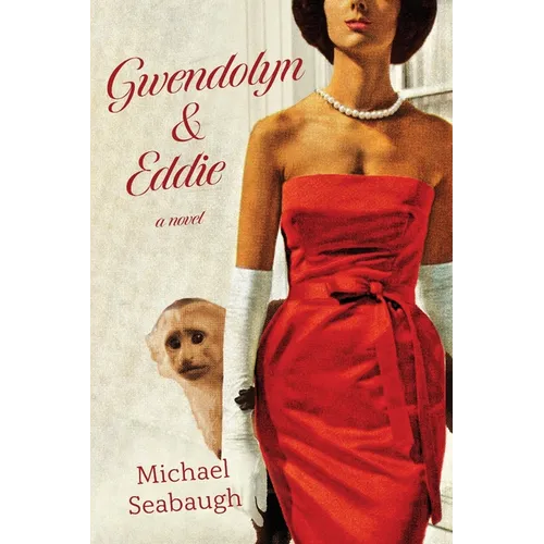 Gwendolyn & Eddie - Paperback