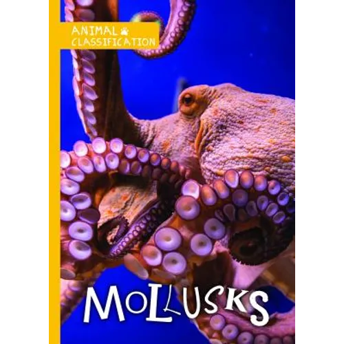 Mollusks - Library Binding