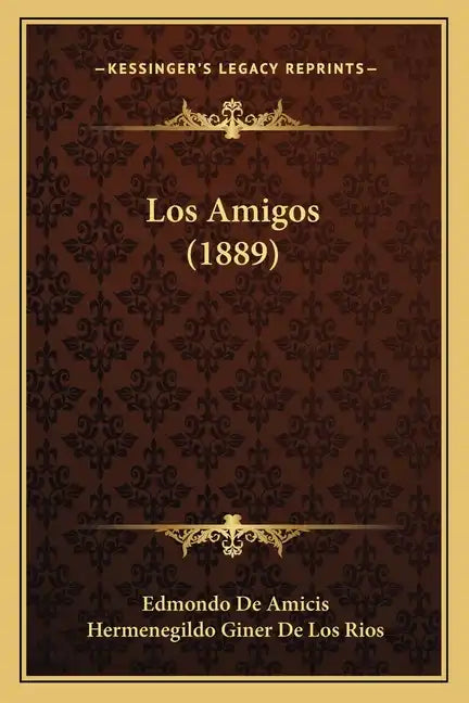 Los Amigos (1889) - Paperback