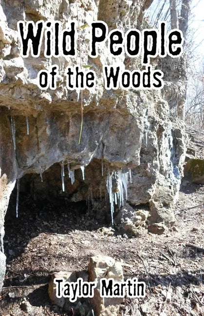 Wild People of the Woods - Paperback